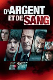 D’argent et de sang: Season 1