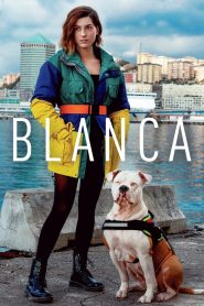 Blanca: Season 1