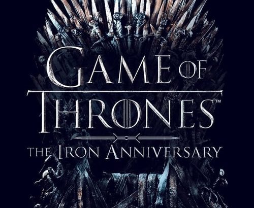 Game of Thrones: The Iron Anniversary